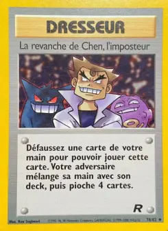 La revanche de Chen, l'imposteur — carte 76 de l’extension Team Rocket