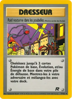 Raid nocturne dans les poubelles — carte 77 de l’extension Team Rocket