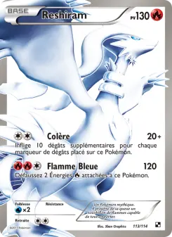 Reshiram — carte 113 de l’extension Noir & Blanc