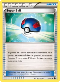 Super Ball — carte 93 de l’extension Pouvoirs Émergents