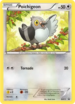 Poichigeon — carte BW15 de l’extension Promo BW