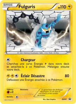 Fulguris — carte BW41 de l’extension Promo BW