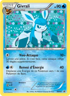 Givrali — carte BW90 de l’extension Promo BW