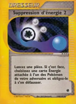 Suppression d'énergie 2 — carte 140 de l’extension Expedition