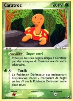 Caratroc — carte 47 de l’extension EX Forces Cachées