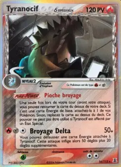 Tyranocif δ — carte 16 de l’extension EX Espèces Delta