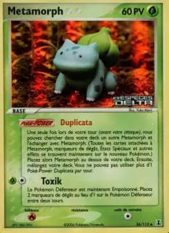Metamorph — carte 36 de l’extension EX Espèces Delta