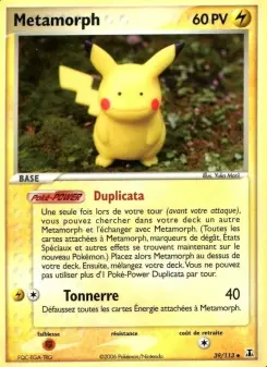 Metamorph — carte 39 de l’extension EX Espèces Delta
