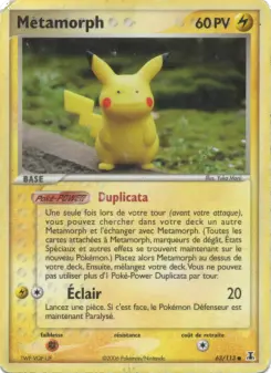 Metamorph — carte 63 de l’extension EX Espèces Delta
