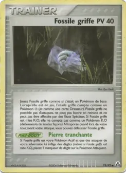 Fossile griffe — carte 78 de l’extension EX Créateurs de légendes