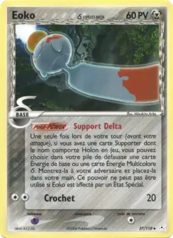 Eoko δ — carte 37 de l’extension EX Fantômes Holon