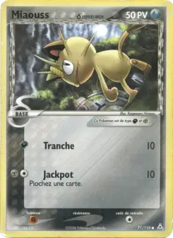 Miaouss δ — carte 71 de l’extension EX Fantômes Holon