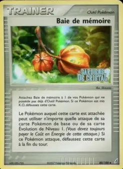 Baie de mémoire — carte 80 de l’extension EX Gardiens de Cristal