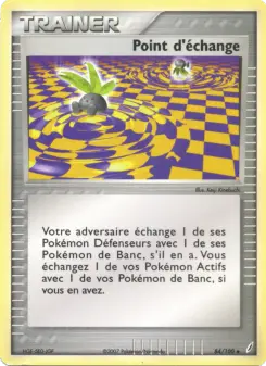 Point d'échange — carte 84 de l’extension EX Gardiens de Cristal