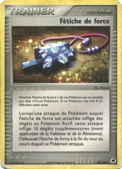 Fétiche de force — carte 81 de l’extension EX Île des Dragons