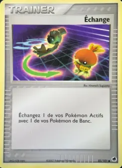 Échange — carte 83 de l’extension EX Île des Dragons