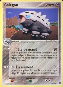 Galegon — carte 32 de l’extension EX Gardiens du Pouvoir
