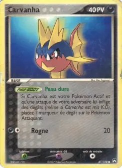Carvanha — carte 47 de l’extension EX Gardiens du Pouvoir
