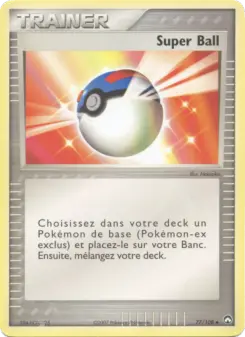 Super Ball — carte 77 de l’extension EX Gardiens du Pouvoir
