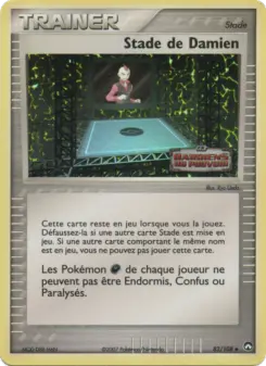 Stade de Damien — carte 82 de l’extension EX Gardiens du Pouvoir