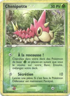 Chenipotte — carte 81 de l’extension EX Dragon