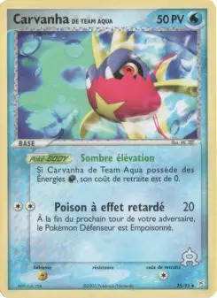 Carvanha de Team Aqua — carte 25 de l’extension EX Team Magma vs Team Aqua