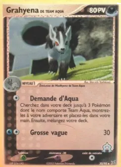 Grahyena de Team Aqua — carte 30 de l’extension EX Team Magma vs Team Aqua