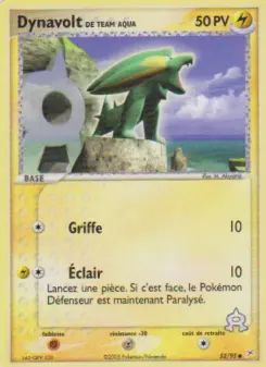 Dynavolt de Team Aqua — carte 52 de l’extension EX Team Magma vs Team Aqua