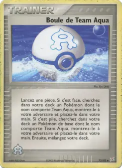 Boule de Team Aqua — carte 75 de l’extension EX Team Magma vs Team Aqua