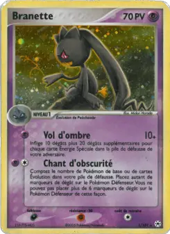 Branette — carte 1 de l’extension EX Légendes Oubliées