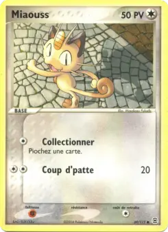 Miaouss — carte 69 de l’extension EX Rouge Feu & Vert Feuille