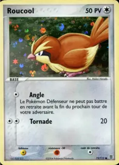 Roucool — carte 73 de l’extension EX Rouge Feu & Vert Feuille
