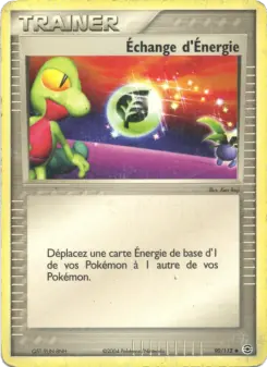 Échange d'Énergie — carte 90 de l’extension EX Rouge Feu & Vert Feuille