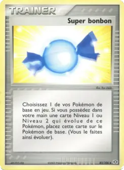 Super bonbon — carte 83 de l’extension EX Émeraude