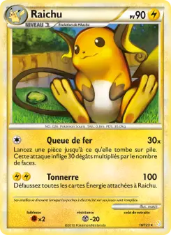 Raichu — carte 10 de l’extension HeartGold SoulSilver