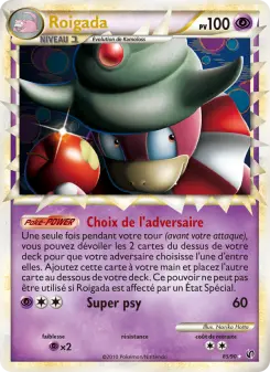 Roigada — carte 85 de l’extension Indomptable