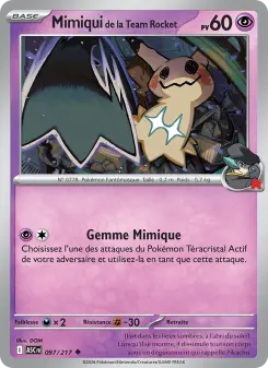 Mimiqui de la Team Rocket — carte 097 de l’extension Héros Transcendants