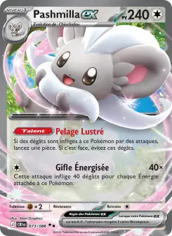 Pashmilla-ex — carte 073 de l’extension Chaos Ascendant