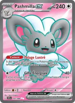 Pashmilla-ex — carte 105 de l’extension Chaos Ascendant
