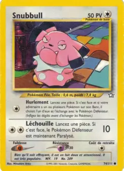 Snubbull — carte 74 de l’extension Neo Genesis