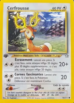 Cerfrousse — carte 76 de l’extension Neo Genesis