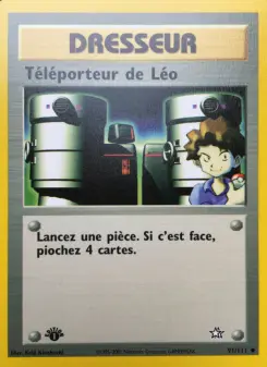 Téléporteur de Léo — carte 91 de l’extension Neo Genesis