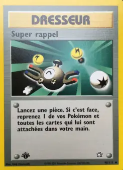 Super rappel — carte 98 de l’extension Neo Genesis