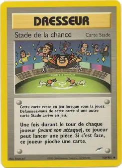 Stade de la chance — carte 100 de l’extension Neo Destiny