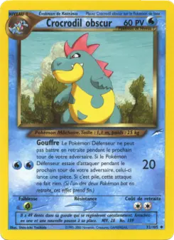 Crocrodil obscur — carte 32 de l’extension Neo Destiny