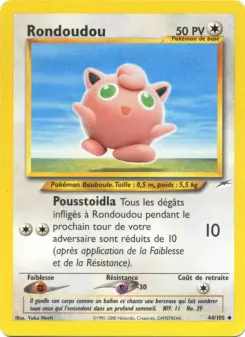 Rondoudou — carte 44 de l’extension Neo Destiny