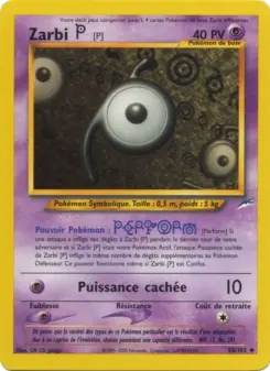 Zarbi P — carte 58 de l’extension Neo Destiny