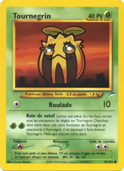 Tournegrin — carte 83 de l’extension Neo Destiny