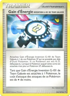 Gain d'Énergie Invention G-101 de Team Galaxie — carte 116 de l’extension Platine