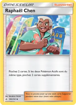 Raphaël Chen — carte 185 de l’extension Alliance Infaillible